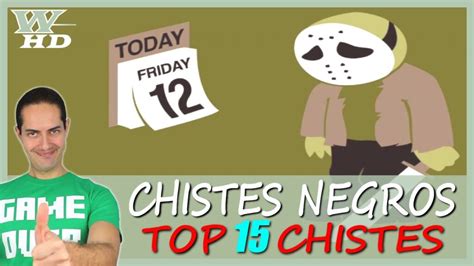 15 CHISTES VERDES 【 TOP 